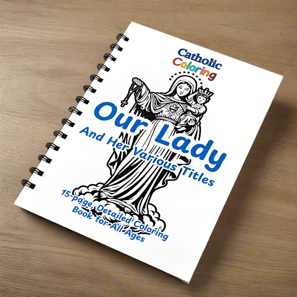 Our Lady & Her Titles Coloring Book