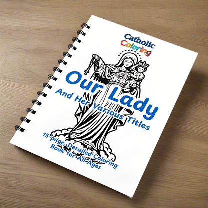 Our Lady & Her Titles Coloring Book